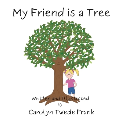 Book cover for My Friend is a Tree