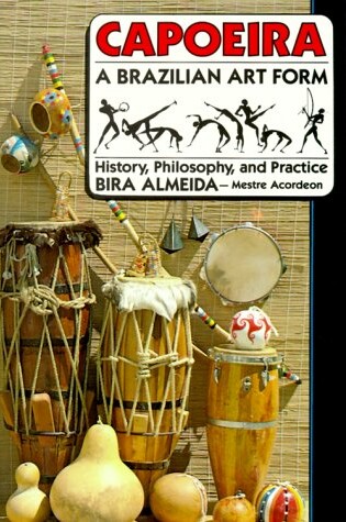 Cover of Capoeira, a Brazilian Art Form