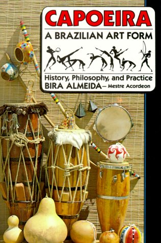 Book cover for Capoeira, a Brazilian Art Form