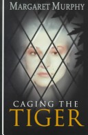 Book cover for Caging the Tiger