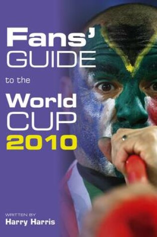 Cover of Fans' Guide to the World Cup 2010