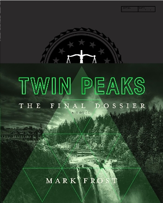 Book cover for Twin Peaks: The Final Dossier