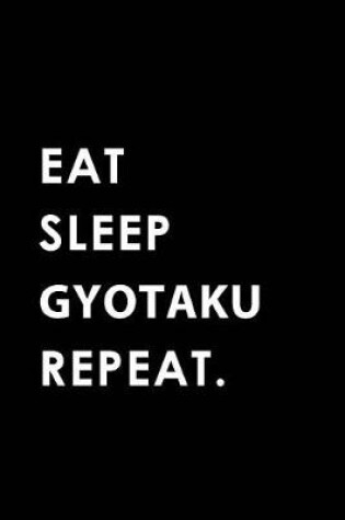 Cover of Eat Sleep Gyotaku Repeat