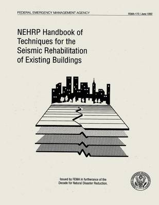 Book cover for NEHRP Handbook of Techniques for the Seismic Rehabilitation of Existing Buildings (FEMA 172)