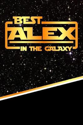 Book cover for The Best Alex in the Galaxy