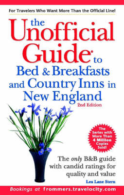 Book cover for The Unofficial Guide to Bed and Breakfasts and Country Inns in New England