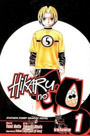 Cover of Hikaru No Go, Volume 1