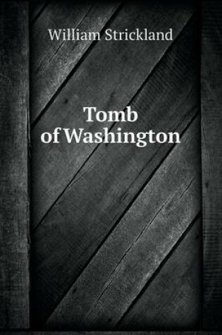 Cover of Tomb of Washington