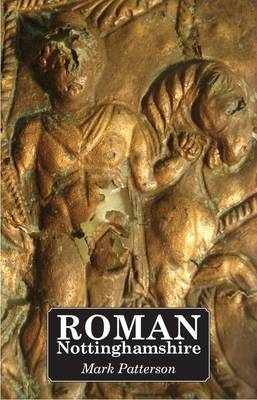 Book cover for Roman Nottinghamshire