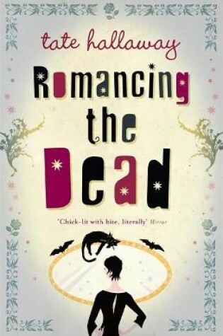 Cover of Romancing The Dead