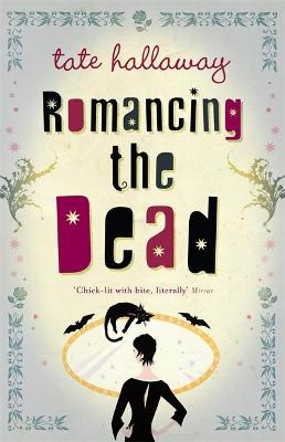 Book cover for Romancing The Dead