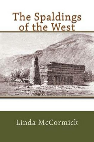 Cover of The Spaldings of the West