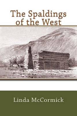 Book cover for The Spaldings of the West