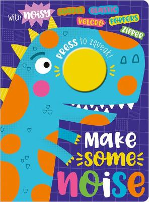 Book cover for Make Some Noise!