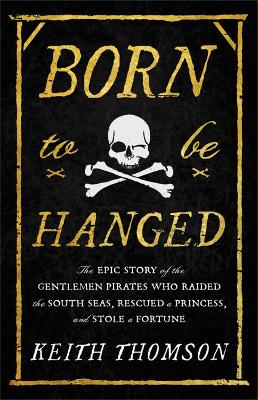 Book cover for Born to Be Hanged