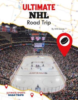 Book cover for Ultimate NHL Road Trip