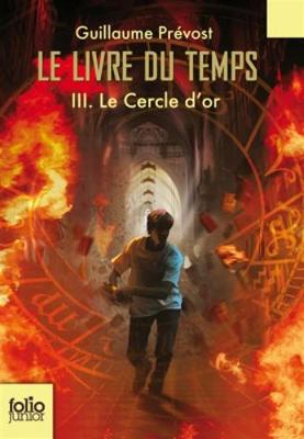 Book cover for Le livre du temps 3/Le cercle d'or