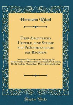 Cover of Über Analytische Urteile, Eine Studie Zur Phänomenologie Des Begriffs
