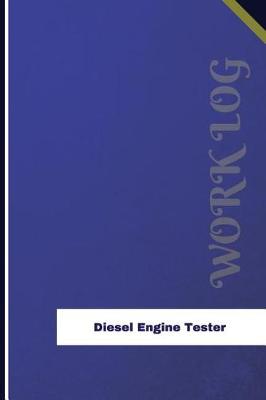 Book cover for Diesel Engine Tester Work Log