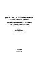 Book cover for Kosovo and the Albanian Dimension in Southeastern Europe