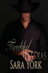 Book cover for Troubled In Texas