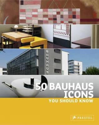 Cover of 50 Bauhaus Icons