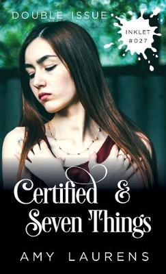 Book cover for Certified and Seven Things (Double Issue)