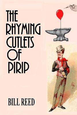 Book cover for The Rhyming Cutlets of Pirip