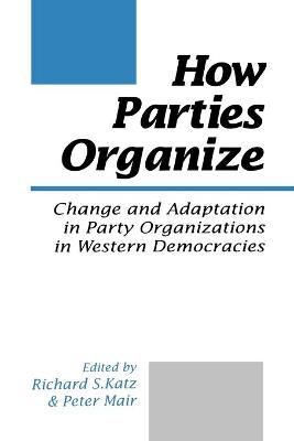 Cover of How Parties Organize