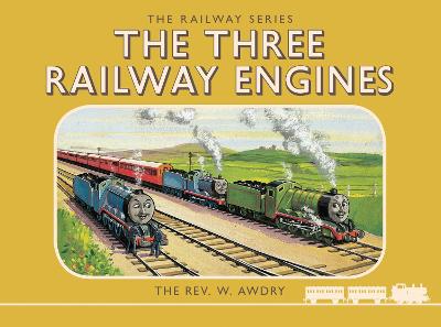 Cover of Thomas the Tank Engine: The Railway Series: The Three Railway Engines