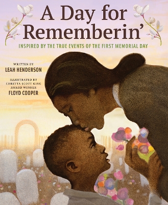 Book cover for Day for Rememberin': Inspired by the True Events of the First Memorial Day