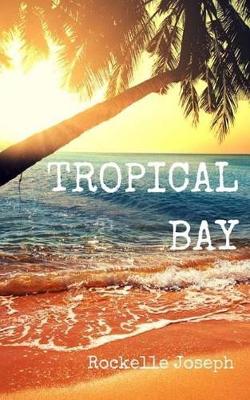 Cover of Tropical Bay