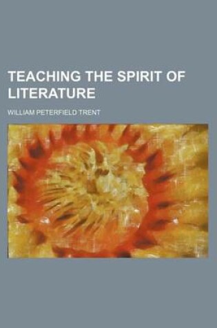 Cover of Teaching the Spirit of Literature