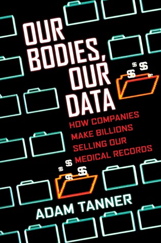 Cover of Our Bodies, Our Data