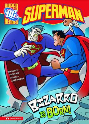 Cover of Bizarro is Born!