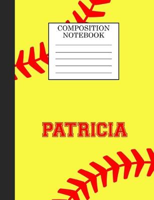 Book cover for Patricia Composition Notebook