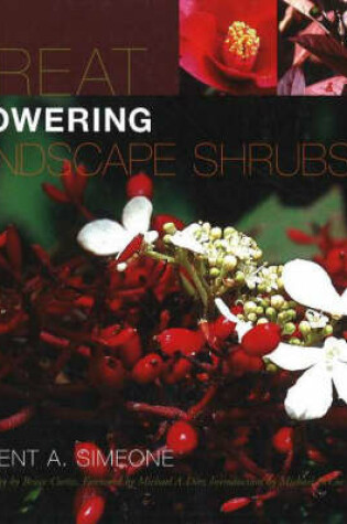 Cover of Great Flowering Landscape Shrubs