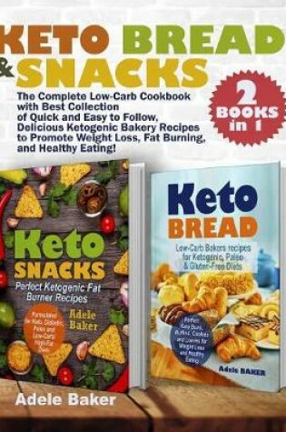 Cover of Keto Bread and Snacks