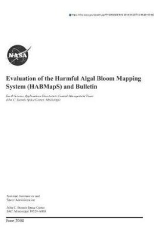 Cover of Evaluation of the Harmful Algal Bloom Mapping System (Habmaps) and Bulletin