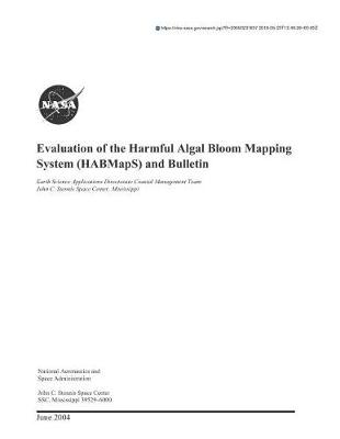 Book cover for Evaluation of the Harmful Algal Bloom Mapping System (Habmaps) and Bulletin