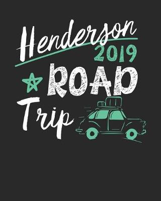 Book cover for Henderson Road Trip 2019