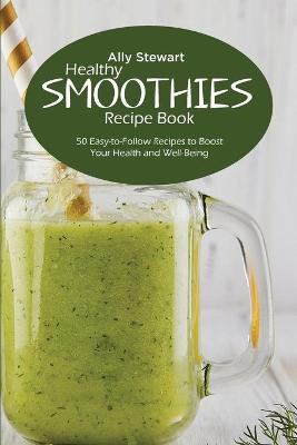 Book cover for Healthy Smoothie Recipe Book