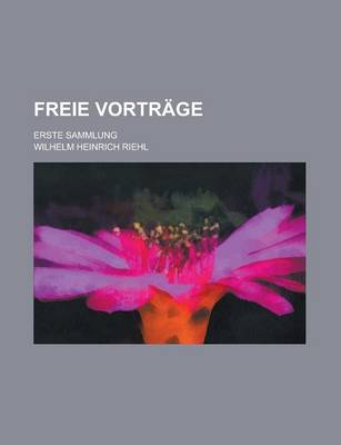 Book cover for Freie Vortr GE; Erste Sammlung