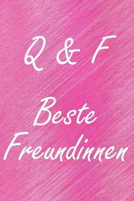 Book cover for Q & F. Beste Freundinnen