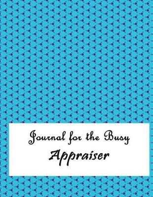 Book cover for Journal for the Busy Appraiser