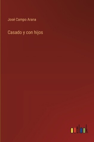 Cover of Casado y con hijos