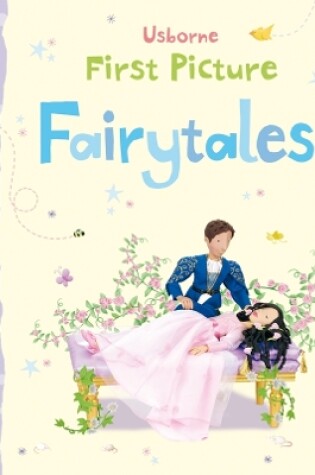 Cover of First Picture Fairytales