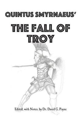 Book cover for Quintus Smyrnaeus' Fall of Troy