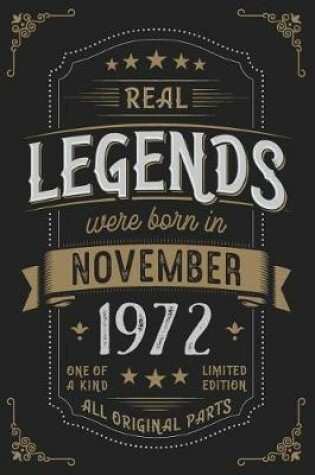 Cover of Real Legends were born in November 1972