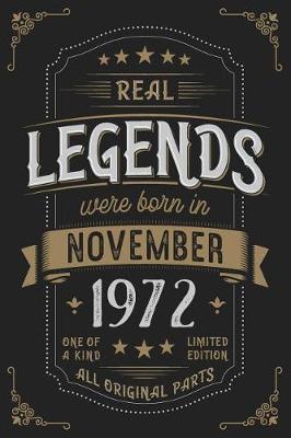 Book cover for Real Legends were born in November 1972